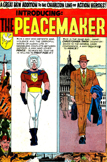 La première apparition du Peacemaker...