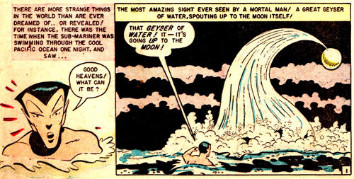 La colonne d'eau qui a enlevé Namor de la Terre vers la Lune...