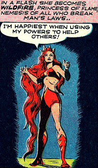Une fois transformée, Wildfire a une masse de cheveux qui rendrait jalouse la Médusa des Inhumans...