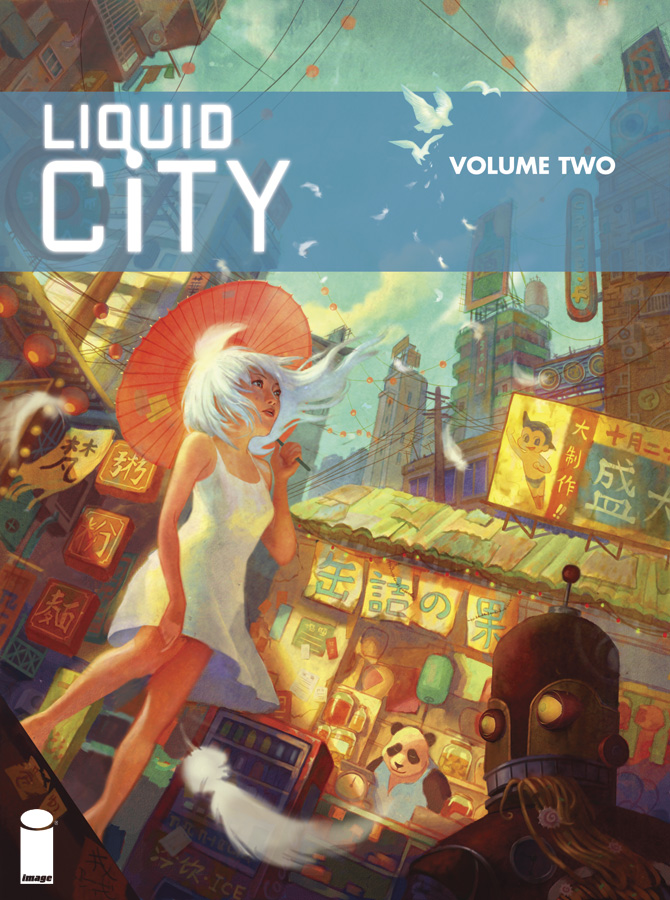 Liquid City, Vol. 2 @ Image Comics