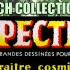 [FRENCH] Cette semaine, exploration des débuts du Spectre [Jim Corigan] pendant le silver age et des conséquences que cela aura en France.Suite au succès du...