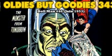 En 1953, l&rsquo;Age d&rsquo;Or des Comics touchait à sa fin et la plupart des super-héros qui en avaient fait les beaux-jours n&rsquo;étaient déjà plus là....